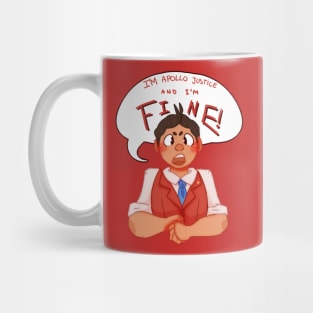 Apollo Justice is fine! Mug